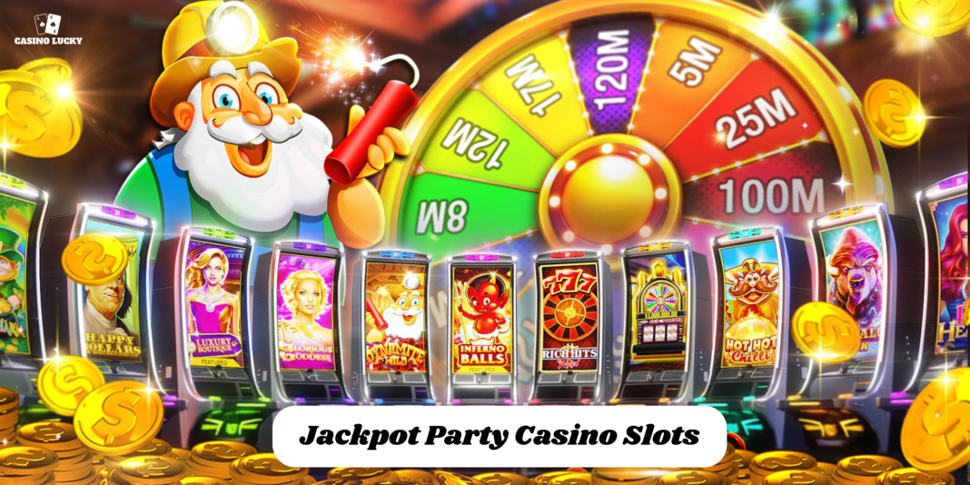 Jackpot Party Casino Slots